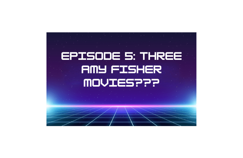 Episode 5: The Three Amy Fisher Movies of the&nbsp;90s